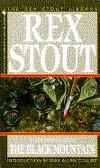 The Black Mountain (2011) by Rex Stout