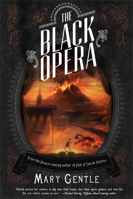 The Black Opera by Mary Gentle