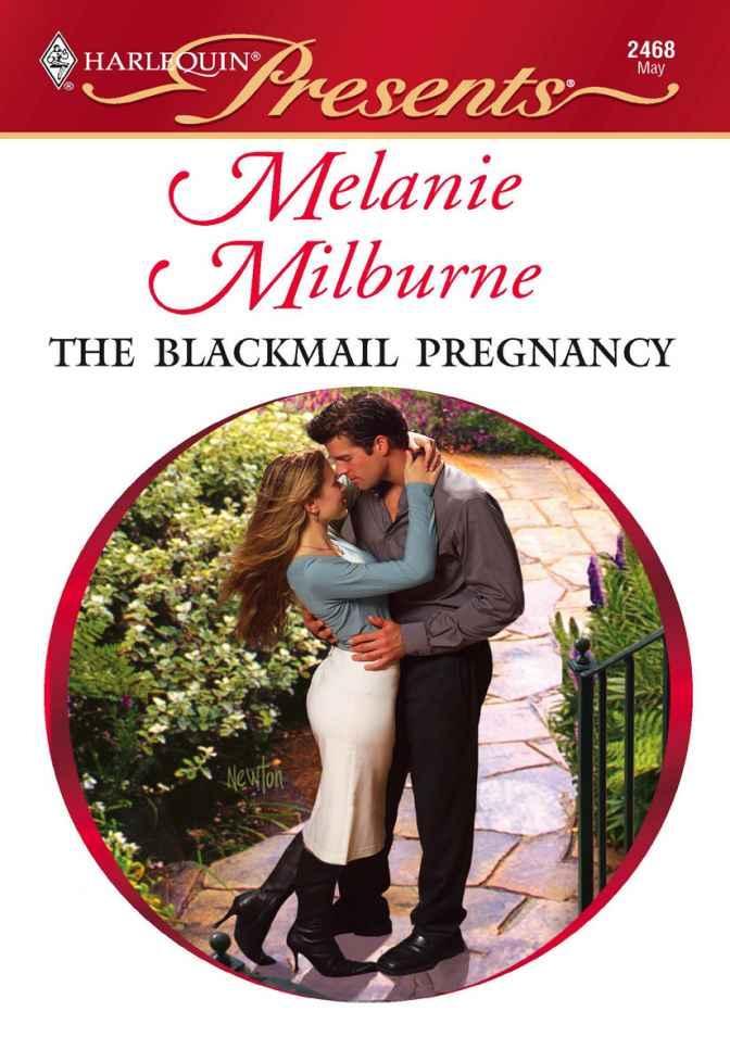 The Blackmail Pregnancy by Melanie Milburne