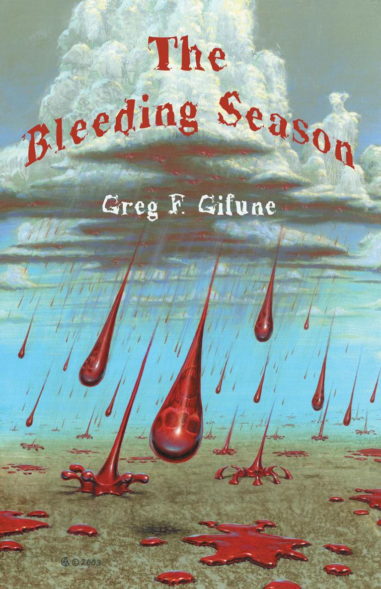 The Bleeding Season by Gifune, Greg F.