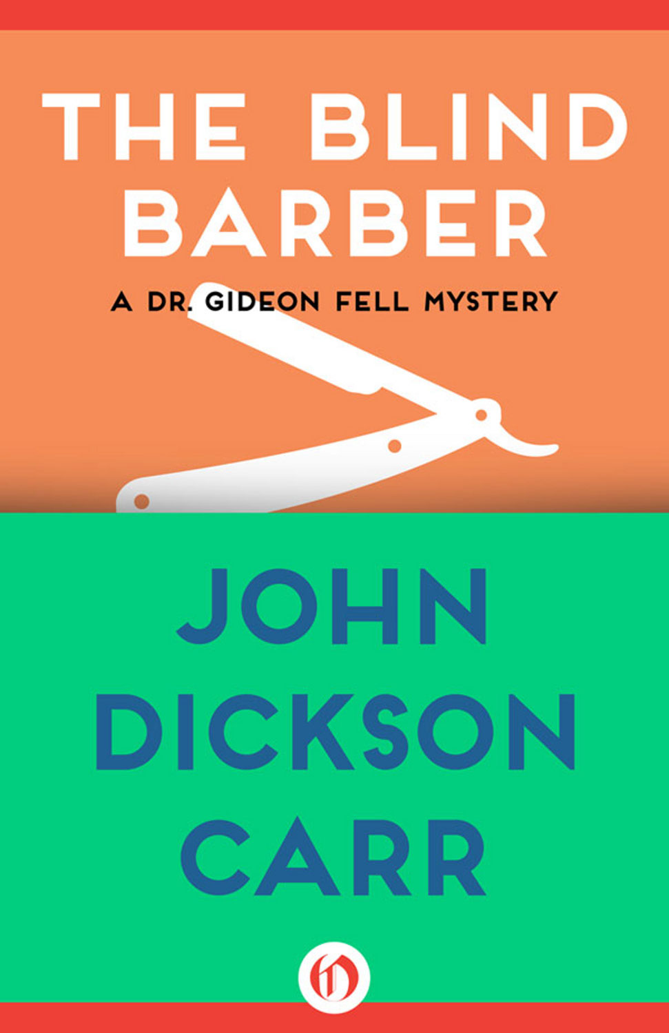 The Blind Barber by Carr, John Dickson