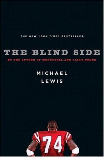 The Blind Side by Michael Lewis