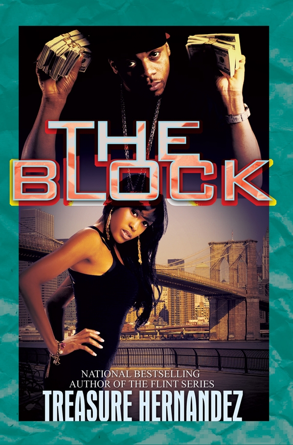 The Block (2012) by Treasure Hernandez