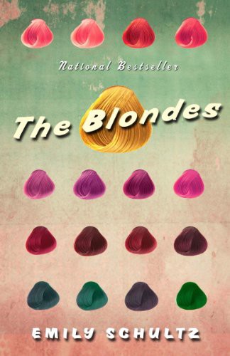 The Blondes by Emily Schultz