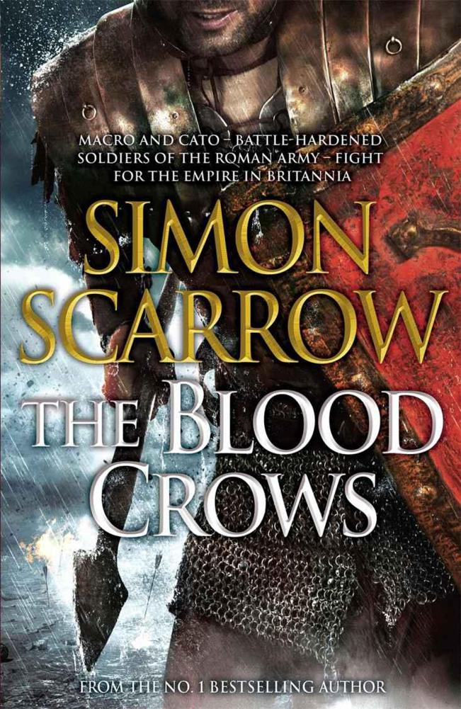 The Blood Crows (Roman Legion 12) by Scarrow, Simon