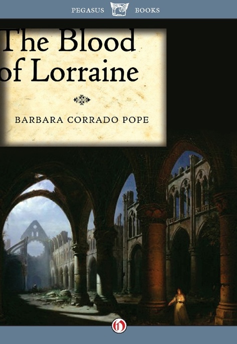 The Blood of Lorraine by Barbara Pope