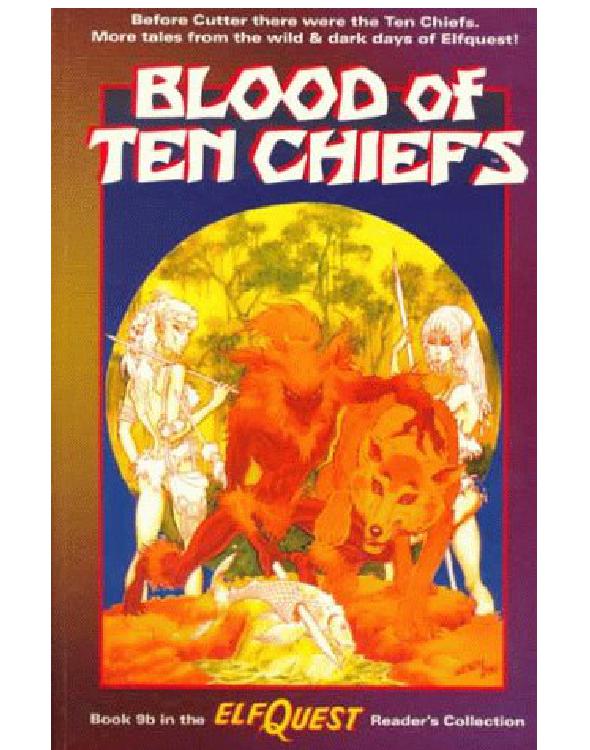 The Blood of Ten Chiefs by Richard Pini