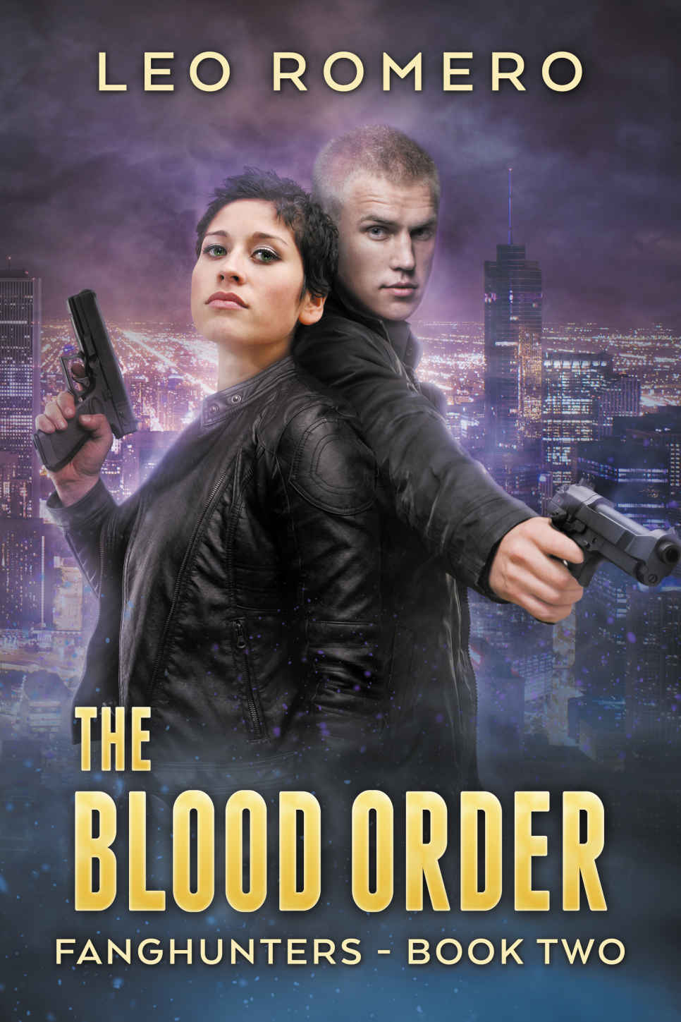 The Blood Order (Fanghunters Book Two) by Leo Romero