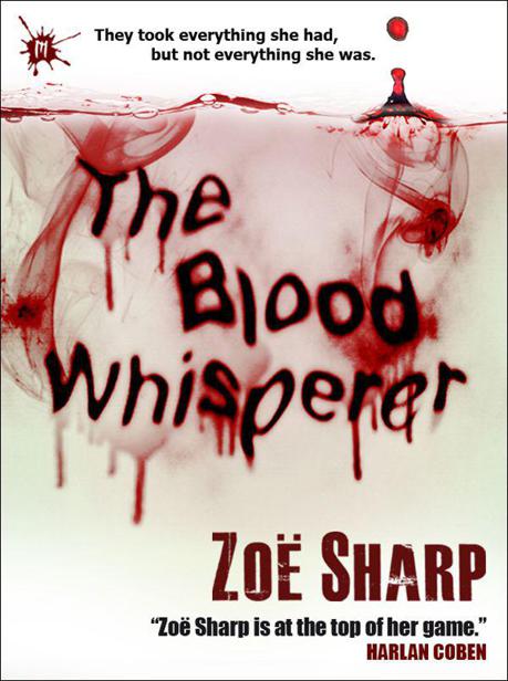 The Blood Whisperer by Sharp, Zoe