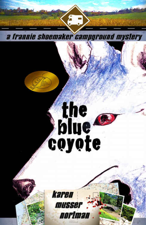 The Blue Coyote (The Frannie Shoemaker Campground Mysteries Book 2) by Karen Musser Nortman