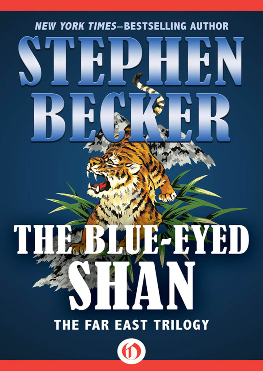 The Blue-Eyed Shan by Becker, Stephen;