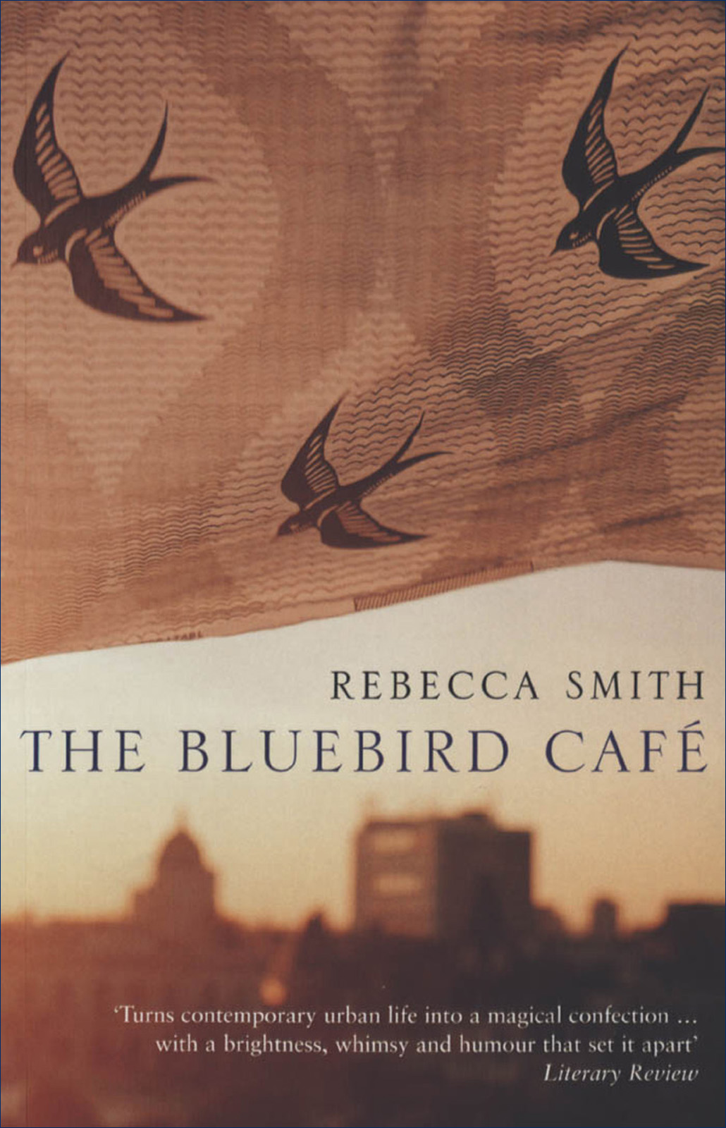 The Bluebird Café (2001) by Rebecca Smith