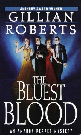 The Bluest Blood (1999) by Gillian Roberts