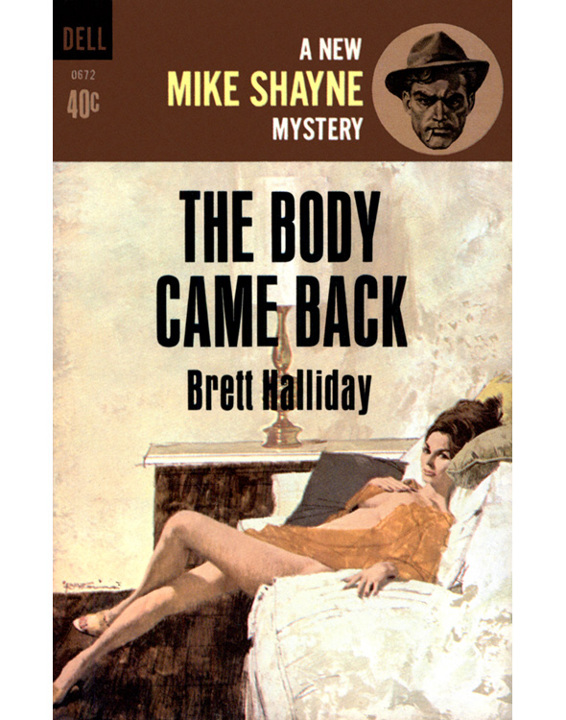 The Body Came Back by Brett Halliday