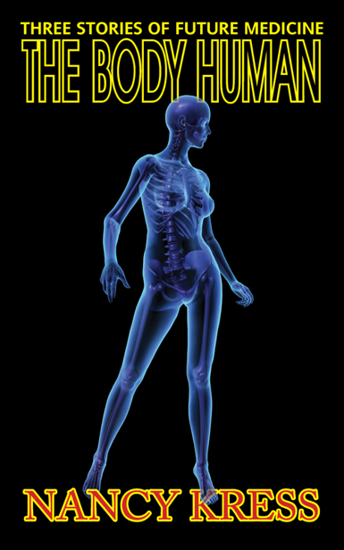 The Body Human by Nancy Kress