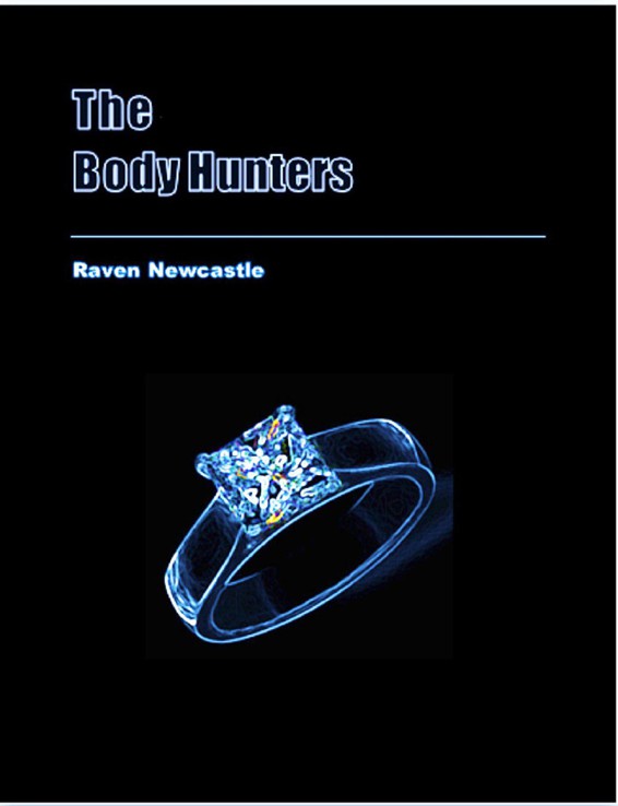 The Body Hunters by Newcastle, Raven