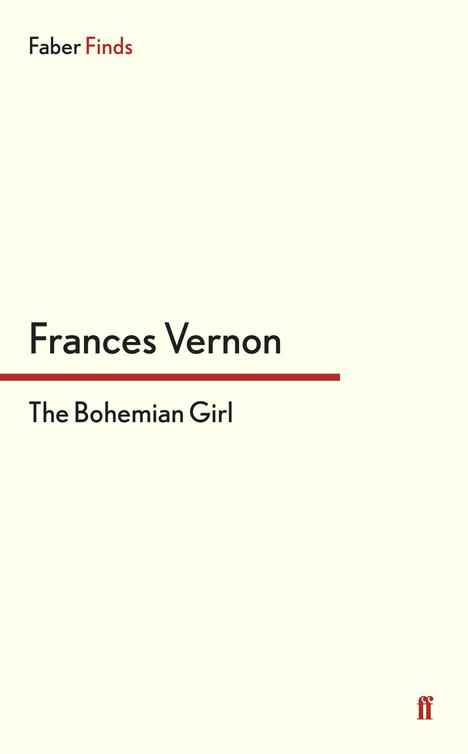 The Bohemian Girl (2014) by Frances Vernon