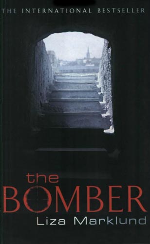 The Bomber by Liza Marklund