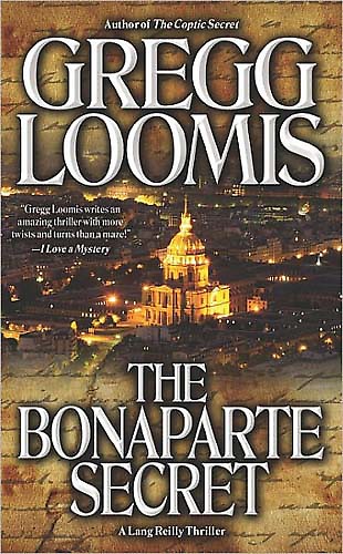 The Bonaparte Secret by Gregg Loomis