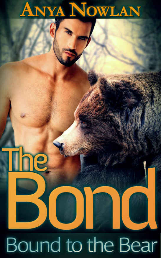 The Bond: Bound to the Bear (BBW Paranormal Erotic Romance) (Mates of the Walkers Book 1)