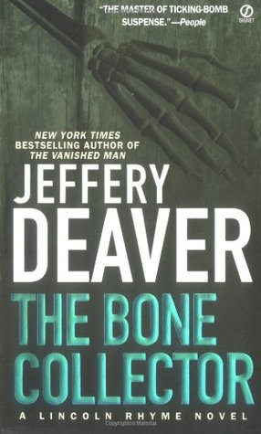 The Bone Collector (1998) by Jeffery Deaver