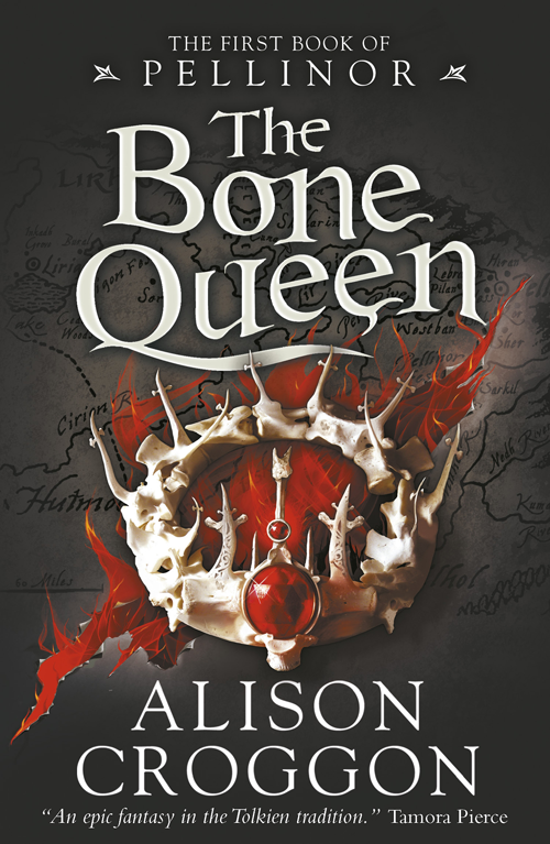 The Bone Queen (2016) by Alison Croggon