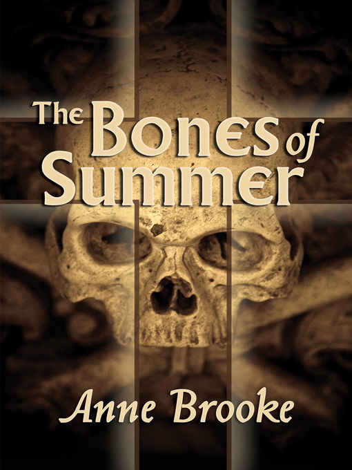 The Bones of Summer