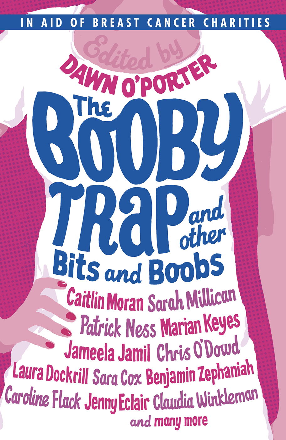 The Booby Trap and Other Bits and Boobs (2014) by Dawn O'Porter