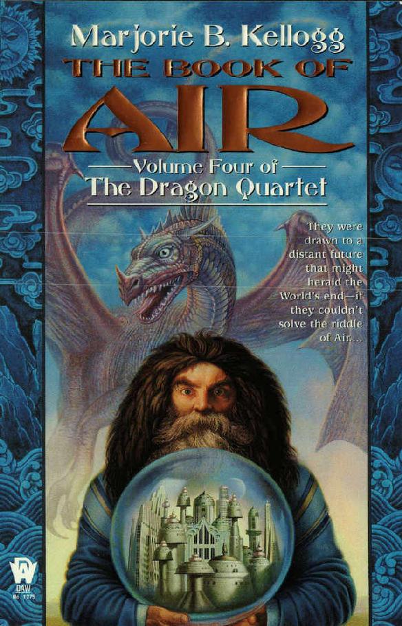 The Book of Air: Volume Four of the Dragon Quartet