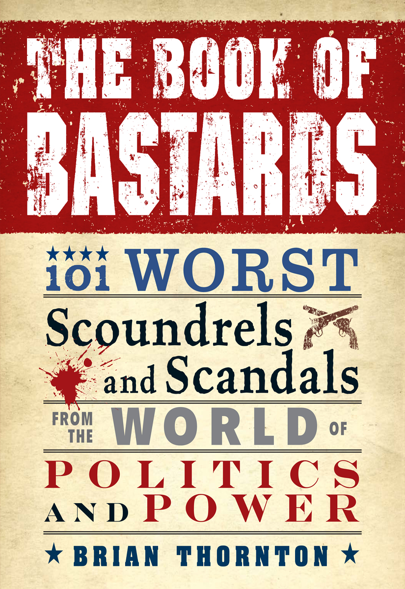 The Book of Bastards (2010) by Brian Thornton