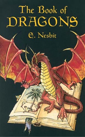 The Book of Dragons (2004) by E. Nesbit