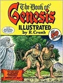 The Book of Genesis Illustrated by R. Crumb (2009) by R. Crumb