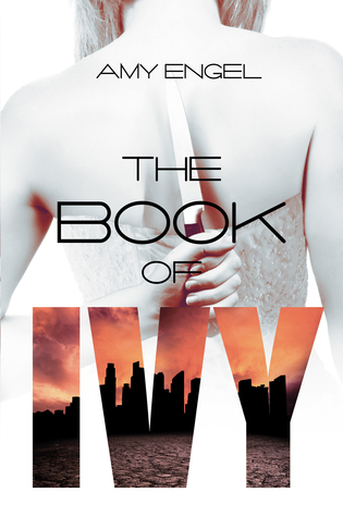 The Book of Ivy (2014) by Amy Engel