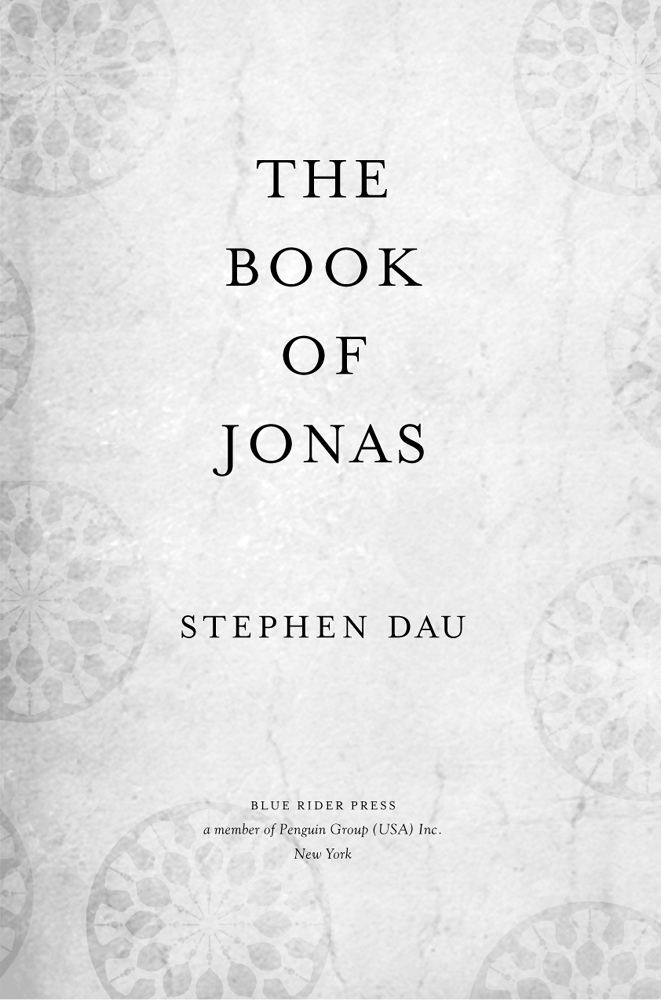 The Book of Jonas (2012) by Stephen Dau