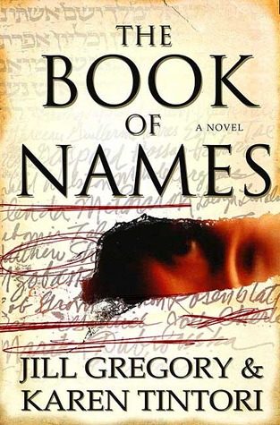 The Book of Names (2007) by Jill Gregory