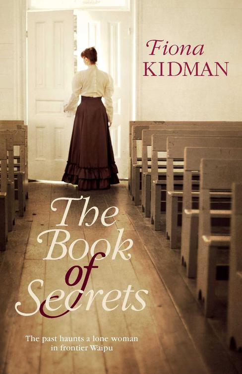 The Book of Secrets (2012) by Fiona Kidman