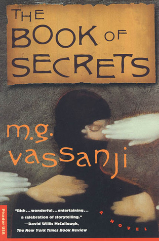 The Book of Secrets (1996) by M.G. Vassanji