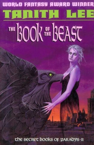 The Book of the Beast by Lee, Tanith