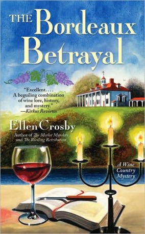 The Bordeaux Betrayal by Ellen Crosby