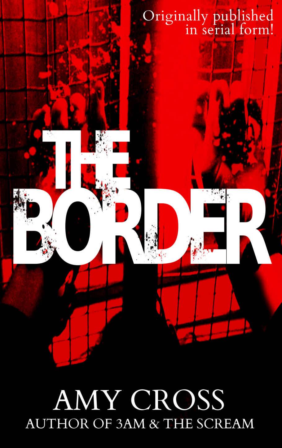 The Border: The Complete Series