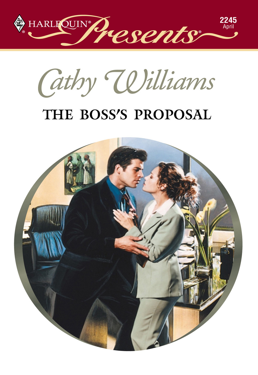 The Boss's Proposal (2001) by Cathy Williams