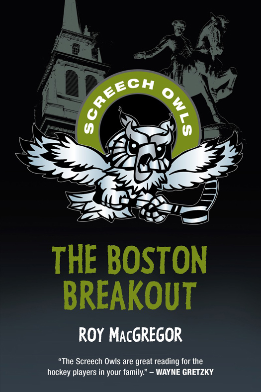 The Boston Breakout (2014) by Roy MacGregor