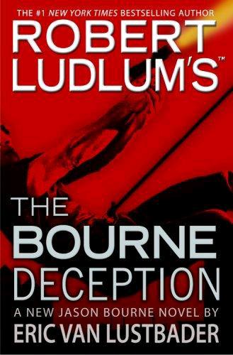 The Bourne Deception by Lustbader, Eric Van