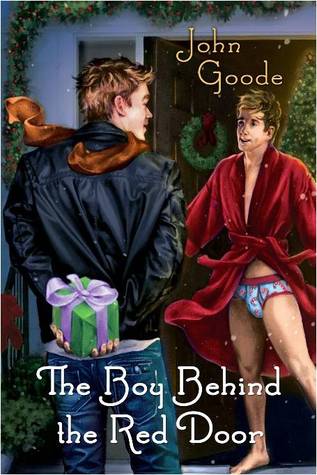 The Boy Behind the Red Door (2011) by John  Goode