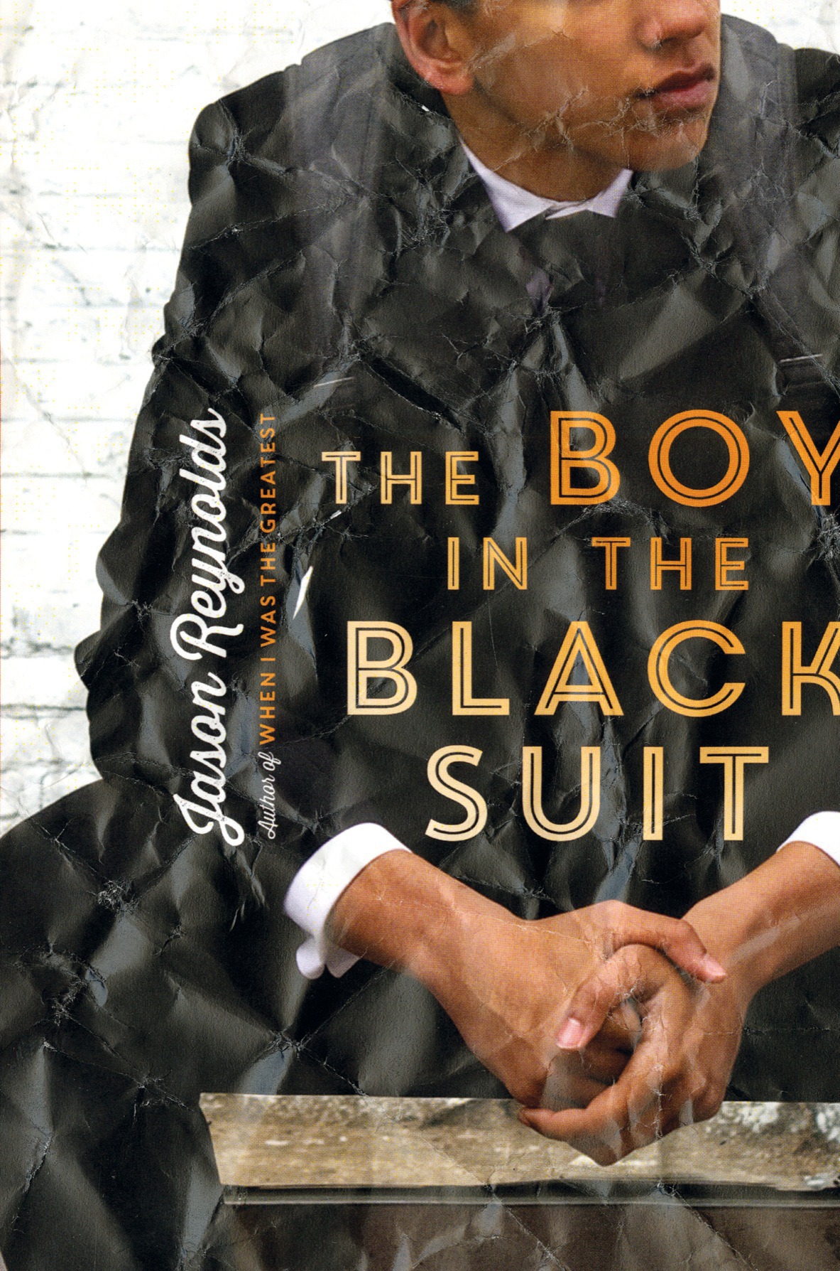 The Boy in the Black Suit by Jason Reynolds