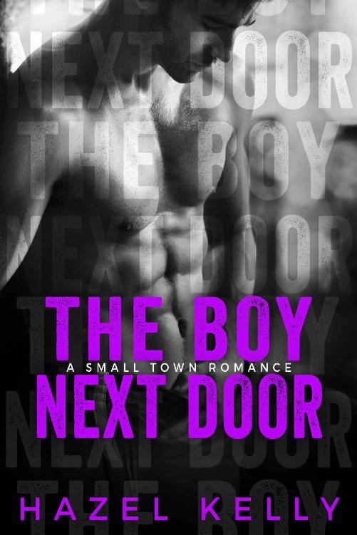 The Boy Next Door: A Standalone Small Town Romance (Soulmates Series Book 3) by Hazel Kelly