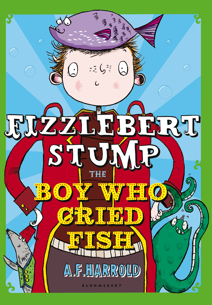 The Boy Who Cried Fish (2014) by A. F. Harrold