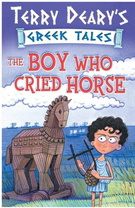 The Boy Who Cried Horse by Terry Deary