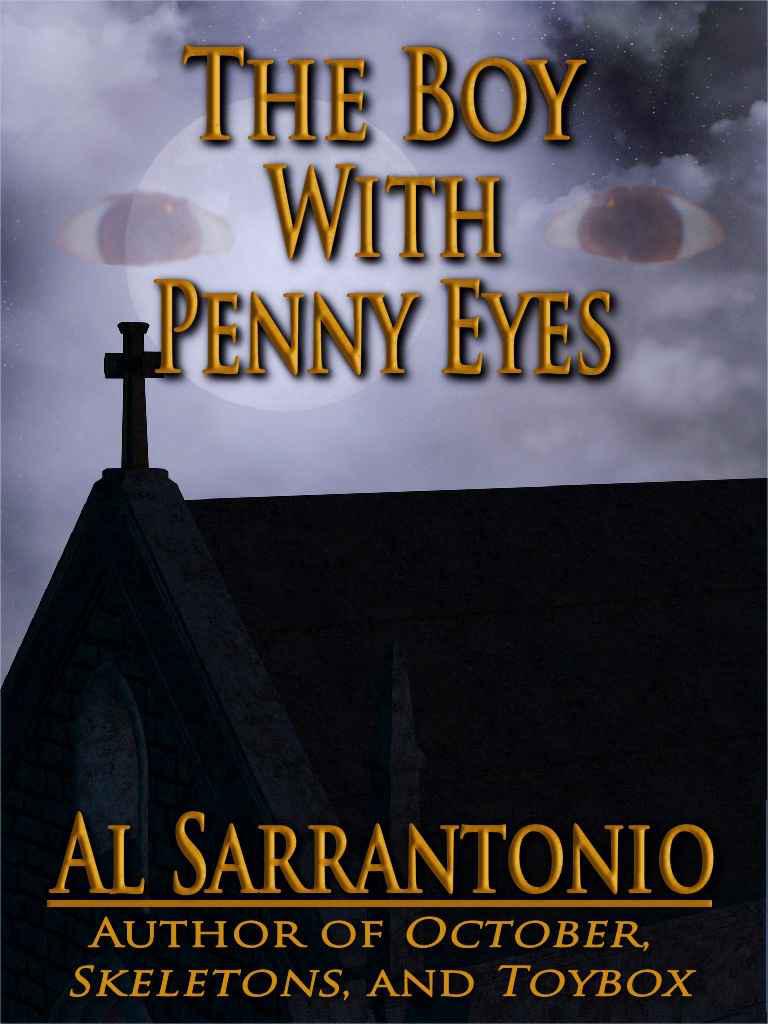 The Boy With Penny Eyes by Sarrantonio, Al