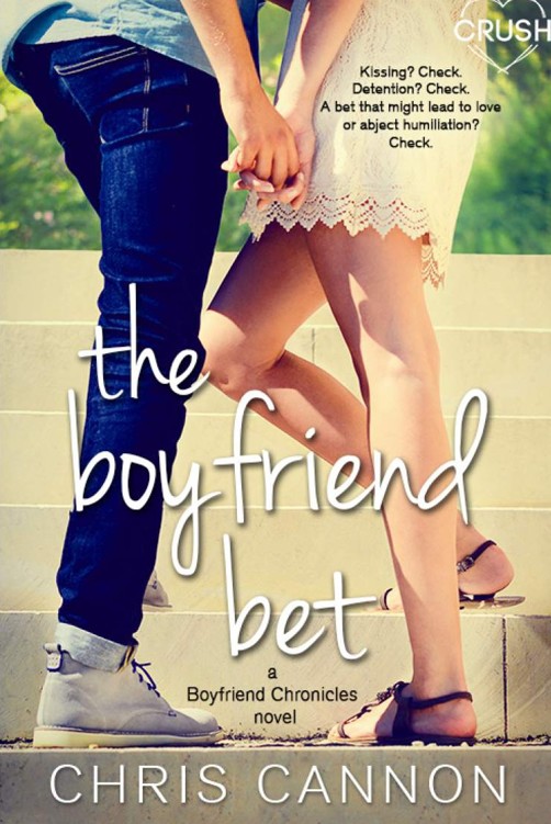 The Boyfriend Bet (Boyfriend Chronicles #2) by Chris  Cannon